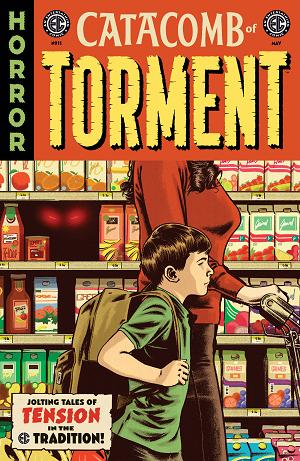 Ec Catacomb Of Torment #11 CVR B CVR B JORGE FORNES cover