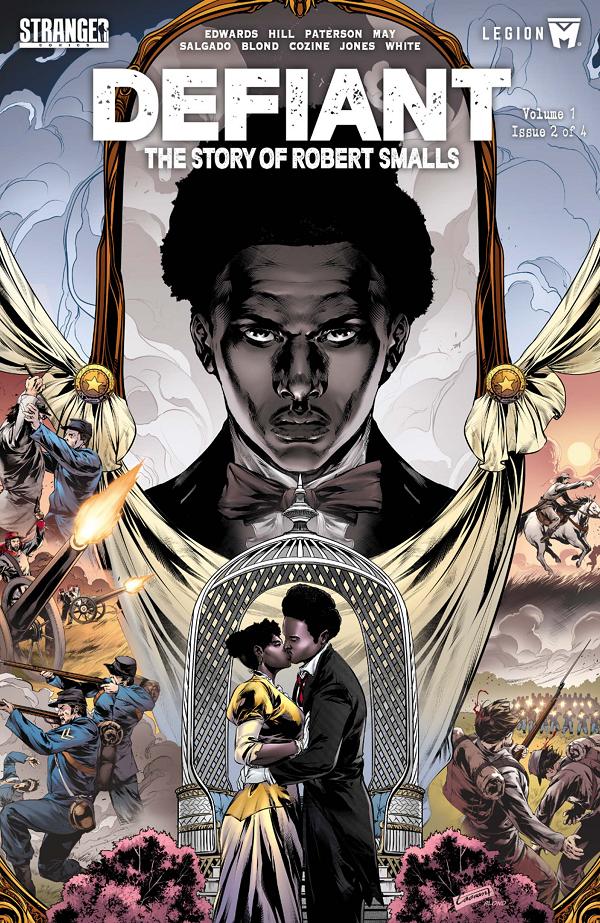 Defiant The Story Of Robert Smalls #2 CVR A CAANAN WHITE Previously Solicited Thru Diamond Allocations May Occur cover