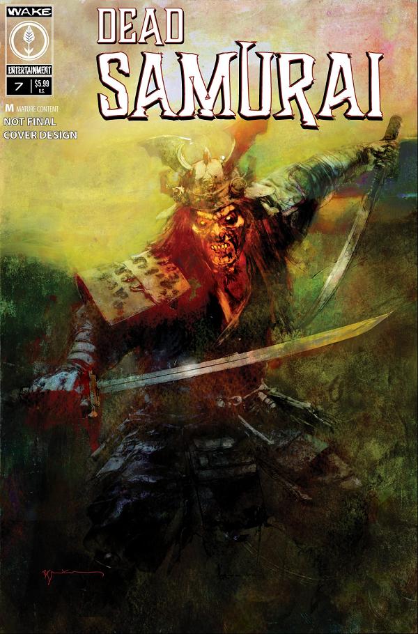Dead Samurai #7 CVR A BILL SIENKIEWICZ (MR) cover