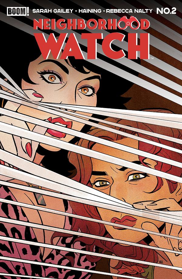 Neighborhood Watch A Main (Dressed, Haining) #2 B Variant (Dressed, Wu) cover