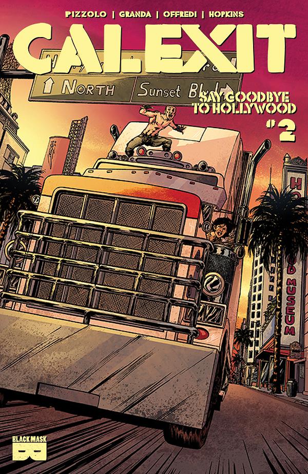 Calexit Say Goodbye To Hollywood #2 cover