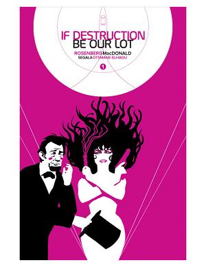 If Destruction Be Our Lot #2 CVR C CVR C INC 1:10 CHIP ZDARSKY cover