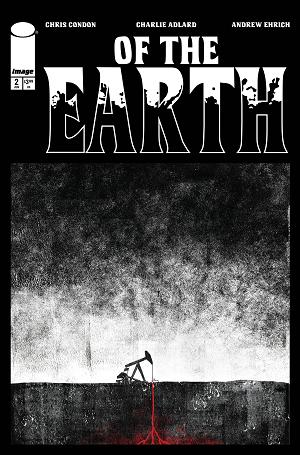 Of The Earth #2 CVR B (OF 6) CVR B JEFFREY ALAN LOVE cover