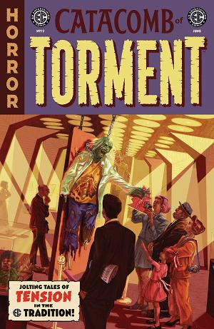 Ec Catacomb Of Torment #12 CVR A OLIVER DOMINGUEZ cover