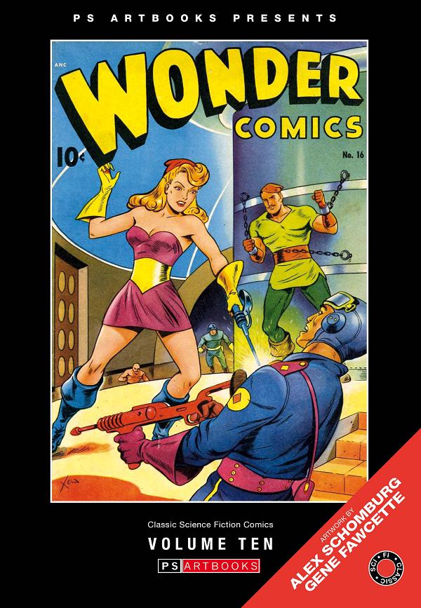 Ps Artbooks Presents Classic Science Fiction Comics HC Volume 10 cover by Alex Schomburg