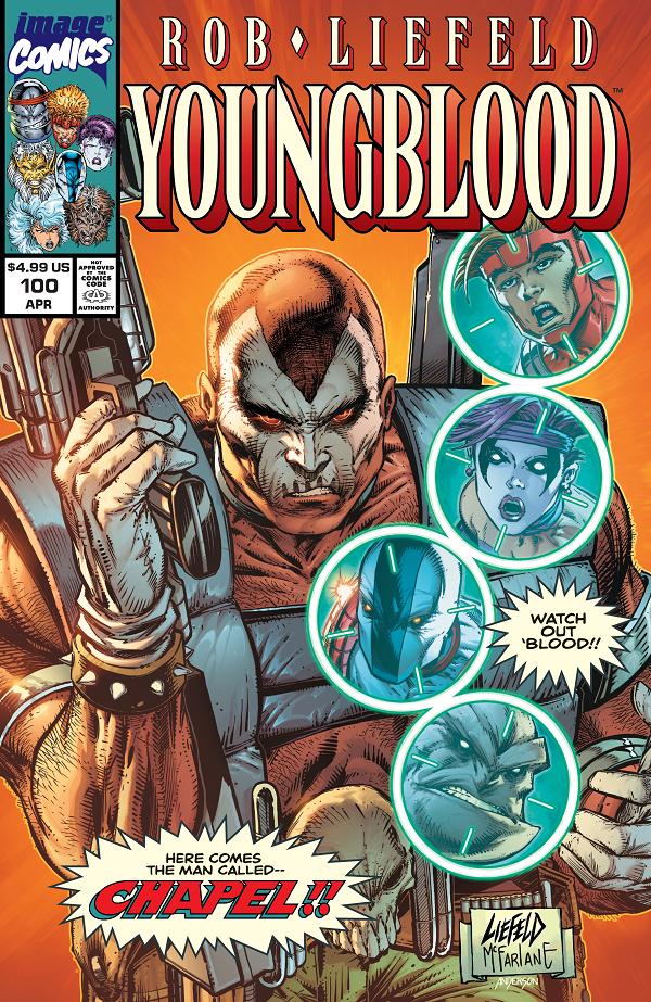 Youngblood #100 CVR N CVR N ROB LIEFELD & TODD MCFARLANE cover