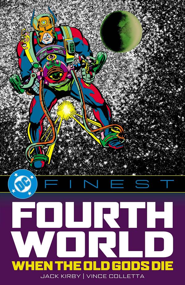 Dc Finest The Fourth World When The Old Gods Die TP