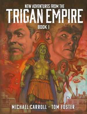 New Adventures From The Trigan Empire HC Book One