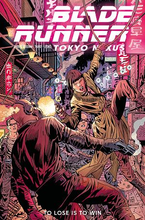Blade Runner Tokyo Nexus To Lose Is To Win #2 CVR C (OF 4) CVR C PIOTR KOWALSKI cover
