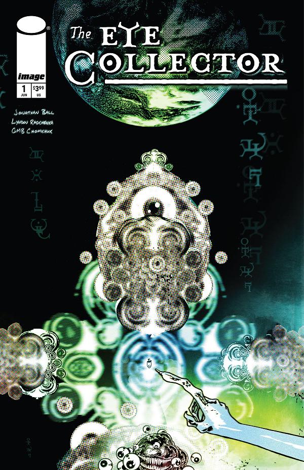 Eye Collector #1 CVR A GMB CHOMICHUK cover