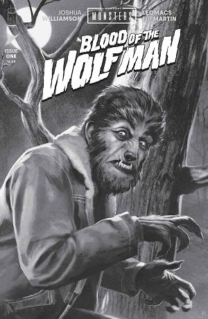 Universal Monsters Blood Of The Wolf Man #1 CVR D (OF 4) CVR D INC 1:25 JOSHUA MIDDLETON CLASSIC HORROR B&W cover