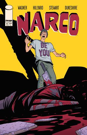Narco #4 CVR A DANIEL HILLYARD & DAVE STEWART cover