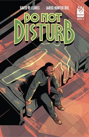 Do Not Disturb #4 CVR B (OF 4) CVR B DAVID R FLORES OUTLINE cover