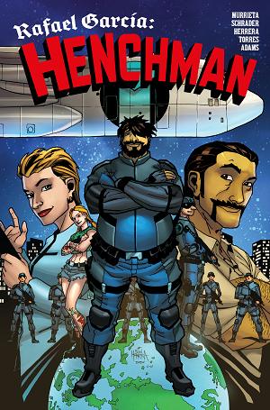 Rafael Garcia Henchman #4 CVR B (OF 4) CVR B BEN HERRERA cover