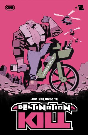 Destination Kill #2 CVR A JOE PALMER cover