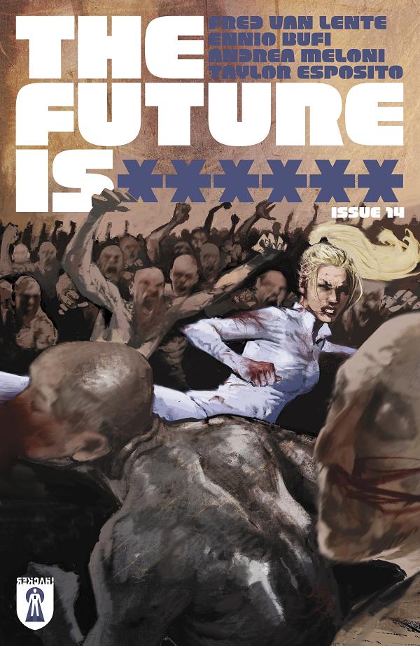 Future Is ****** #14 CVR A JASON SHAWN ALEXANDER (MR) cover