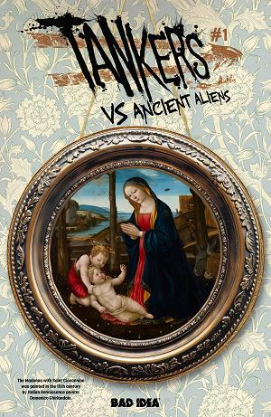 Tankers Vs Ancient Aliens #1 CVR E (OF 4) CVR E TBA OLD MASTERS cover