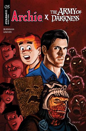 Archie X Army Of Darkness #5 CVR B CVR B BILL GALVAN cover