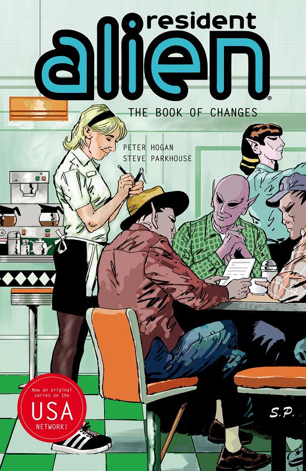 Resident Alien Volume 9: The Book Of Changes