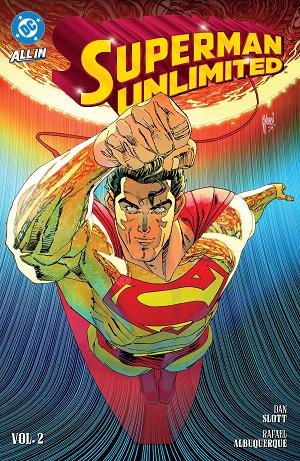 Superman Unlimited Vol. 2: This Looks Like A Job...