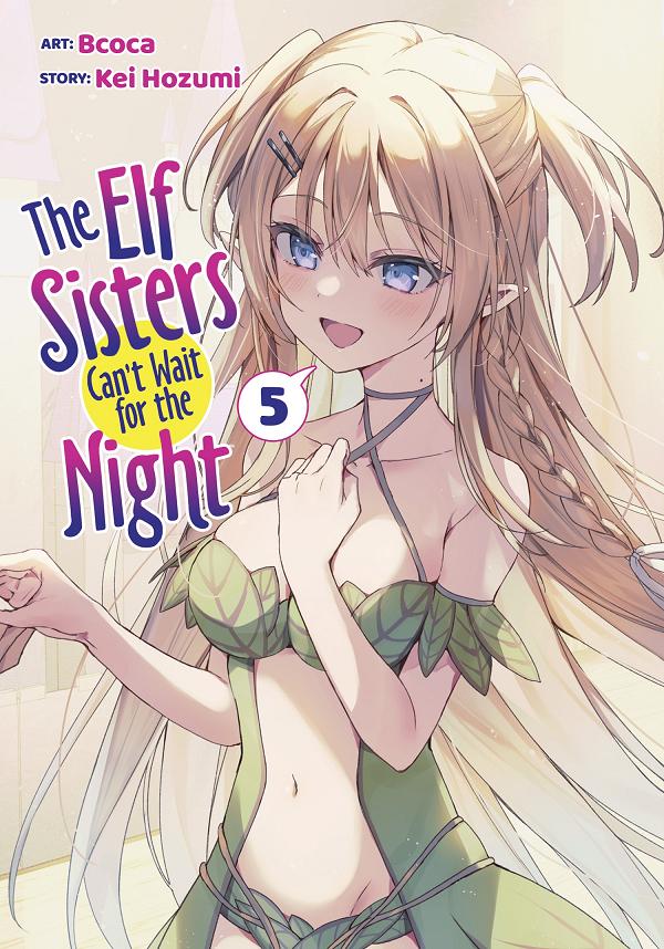The Elf Sisters Can't Wait For The Night Vol. 5