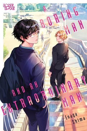 A Boring Man And An Extraordinary Man cover