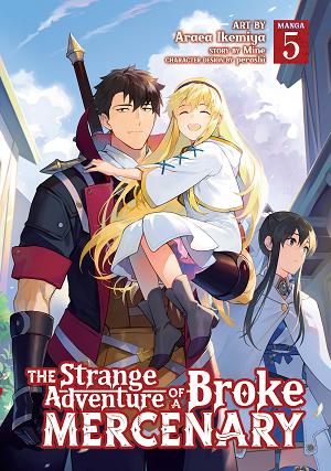 The Strange Adventure Of A Broke Mercenary (Manga) Vol. 5