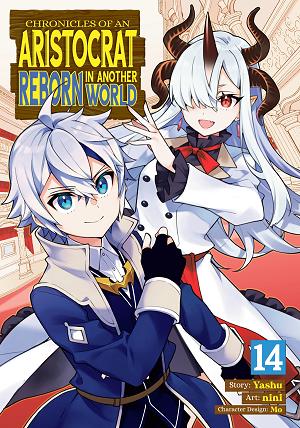 Chronicles Of An Aristocrat Reborn In Another World (Manga) Vol. 14 cover