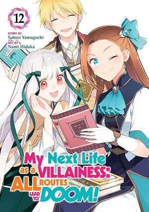 My Next Life As A Villainess: All Routes Lead To Doom! (Manga) Vol. 12 cover