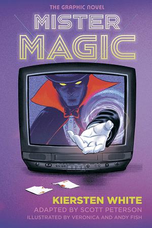 Mister Magic: The Graphic Novel