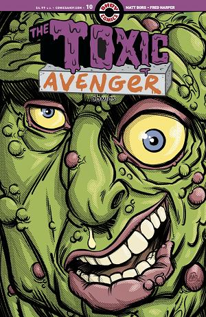 Toxic Avenger Comics #10 CVR B CVR B 3 COPY MAURICET UNLOCK cover