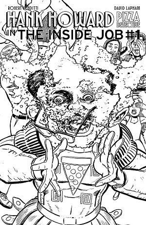 Hank Howard, Pizza Detective The Inside Job #1 CVR B (ONE SHOT) CVR B DAVID LAPHAM CRONENBERG HOMAGE cover