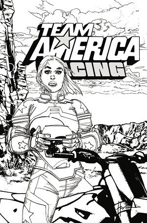 Team America Racing Full Throttle Edition #1 CVR E (ONE SHOT) CVR E HOWARD CHAYKIN B&W cover