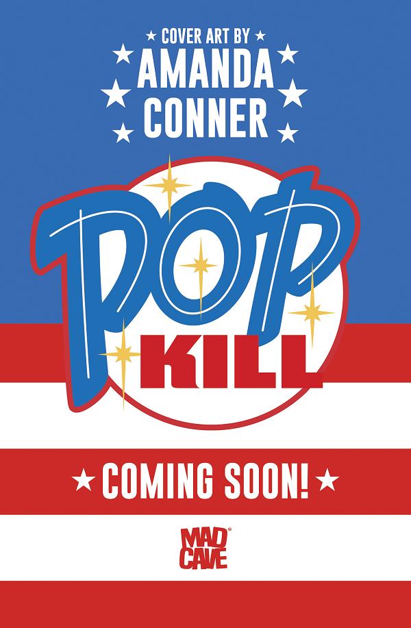 Pop Kill #1 variant cover by Amanda Conner