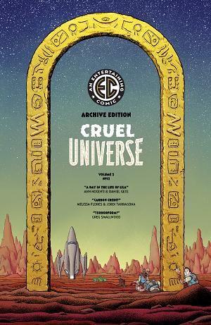 Ec Cruel Universe 2 #12 CVR E (OF 12) CVR E INC 1:50 MALACHI WARD ARCHIVE EDITION cover