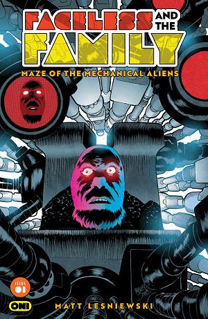 Faceless And The Family Maze Of The Mechanical Aliens #1 CVR B (OF 4) CVR B KELLEY JONES cover