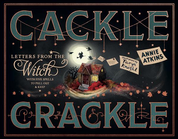Letters From The Witch Cackle Crackle HC