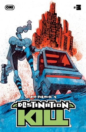 Destination Kill #3 CVR C (OF 4) CVR C INC 1:10 JAMES HARREN FULL ART cover