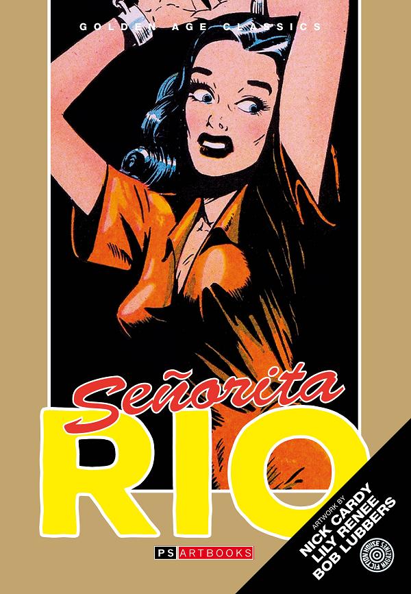 Golden Age Classics Senorita Rio HC Vol 02