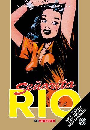 Golden Age Classics Senorita Rio HC Vol 02