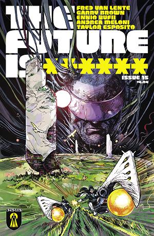 Future Is ****** #15 CVR A GARRY BROWN (MR) (BUNDLE OF 10) (NET) cover