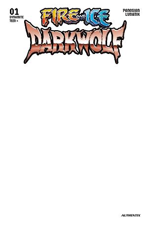Fire And Ice Darkwolf #1 CVR F CVR F BLANK AUTHENTIX cover