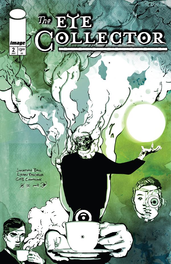 Eye Collector #2 CVR A GMB CHOMICHUK cover