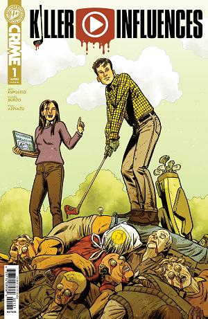 Killer Influences Cover A (Baldeon) #1 Variant RI (15) (Lapham) [1:15] cover