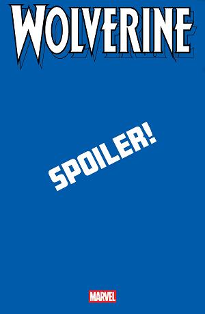 Wolverine #21 CORY SMITH SPOILER VARIANT cover