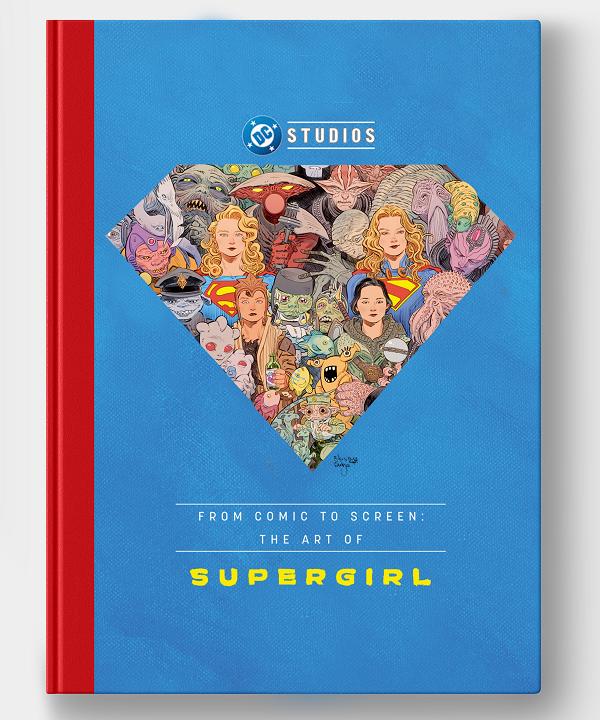From Comic To Screen: The Art Of Supergirl