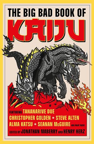The Big Bad Book Of Kaiju