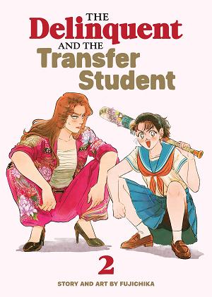 The Delinquent And The Transfer Student Vol. 2 cover