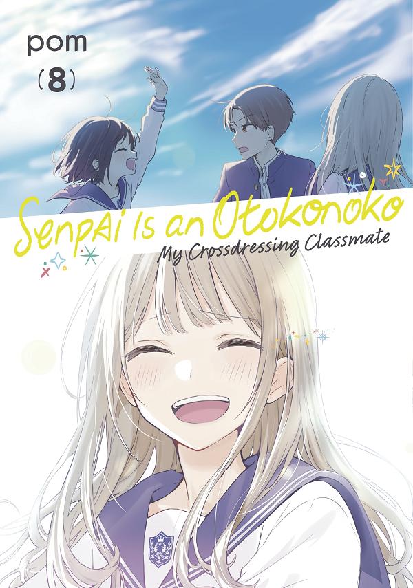 Senpai Is An Otokonoko: My Crossdressing Classmate 8