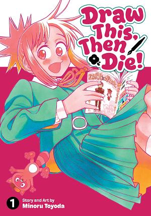 Draw This, Then Die! Vol. 1 cover